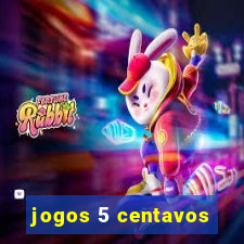 jogos 5 centavos